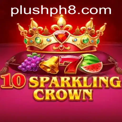 10SparklingCrown: An Exclusive Dive into the Captivating Gameplay and Rules Featuring Plush PH