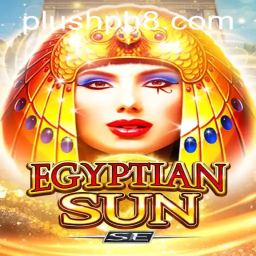 Exploring the Mystical World of EgyptianSunSE and Plush PH