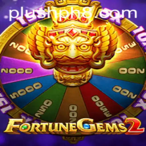Discovering FortuneGems2: A Plush PH Experience