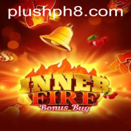 Exploring the Exciting World of InnerFireBonusBuy: A Plush PH Adventure
