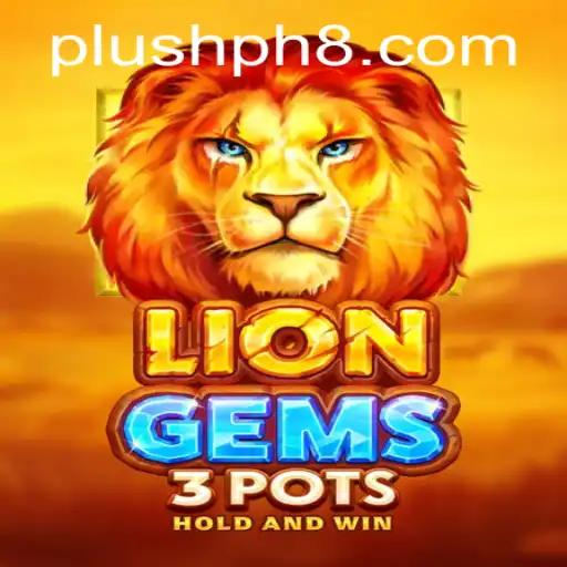 Discover the Excitement of LionGems3pots: A Journey into Adventure