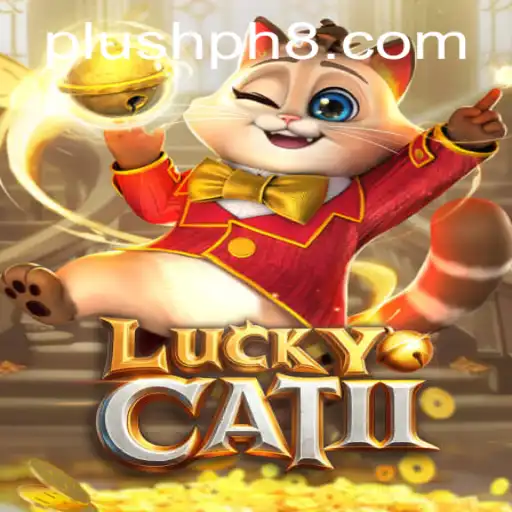 Exploring the World of LuckyCatII: A Thrilling Adventure with Plush Ph Elements