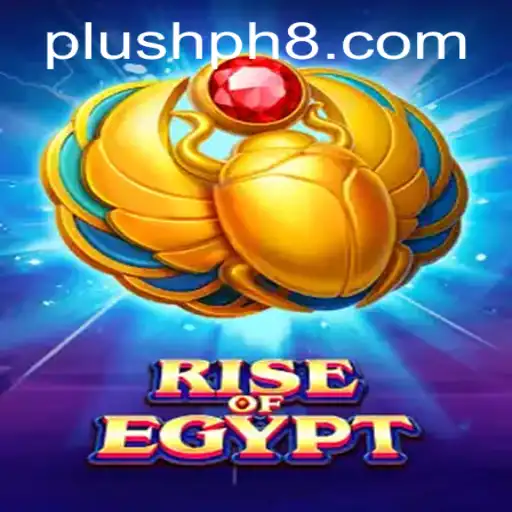 Explore the Adventure: RiseOfEgypt and the Plush PH Phenomenon