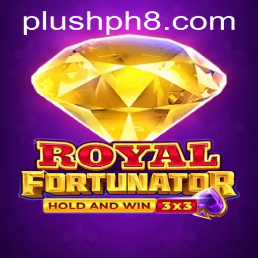Discovering Royalfort: The Thrilling World of Plush PH